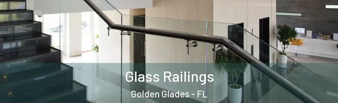 Glass Railings Golden Glades - FL